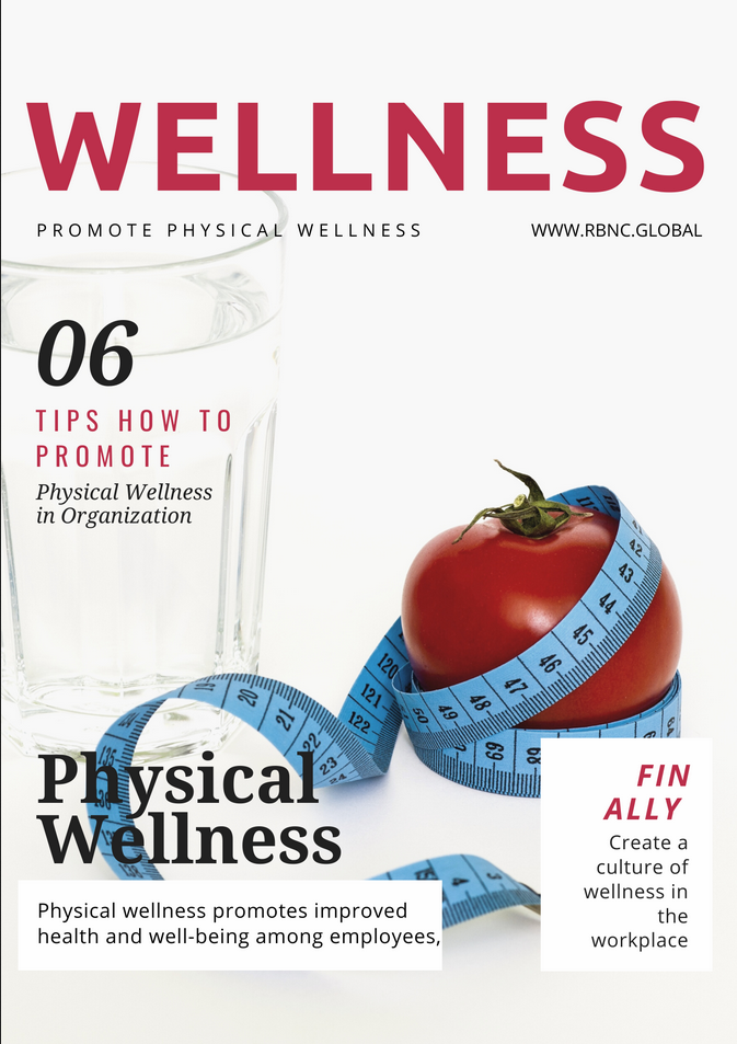 Promoting Physical Wellness in Organization - What Executive Should Know