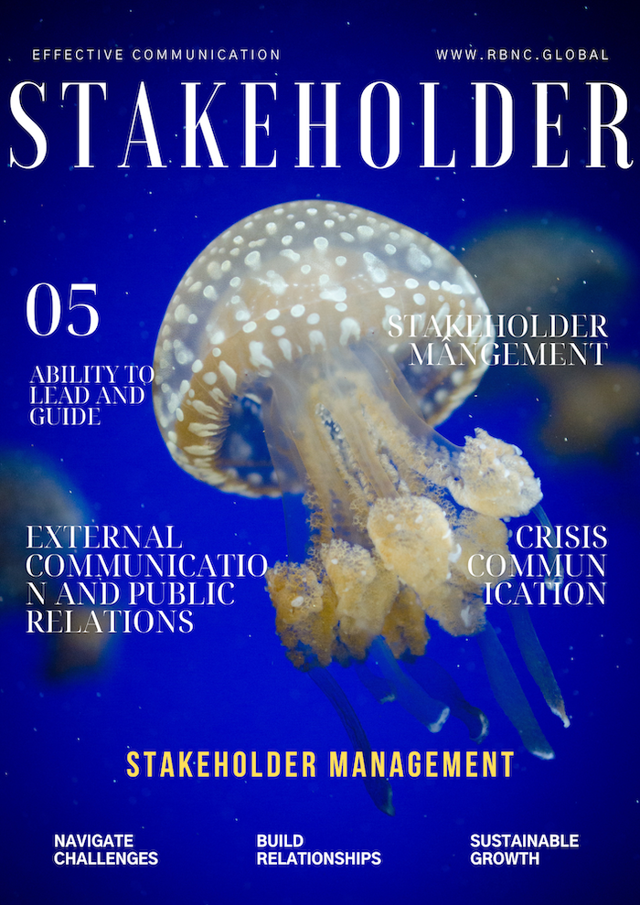 Chapter 5: Effective Communication and Stakeholder Management