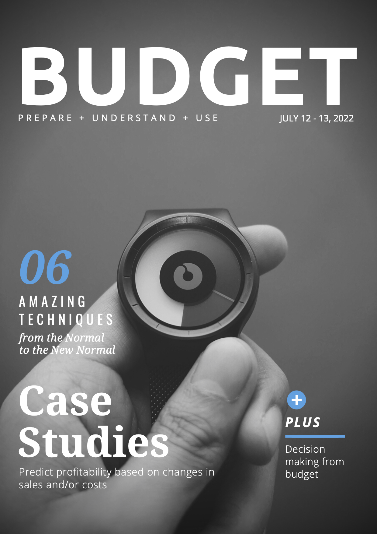 How to Prepare, Understand and Use Budgets