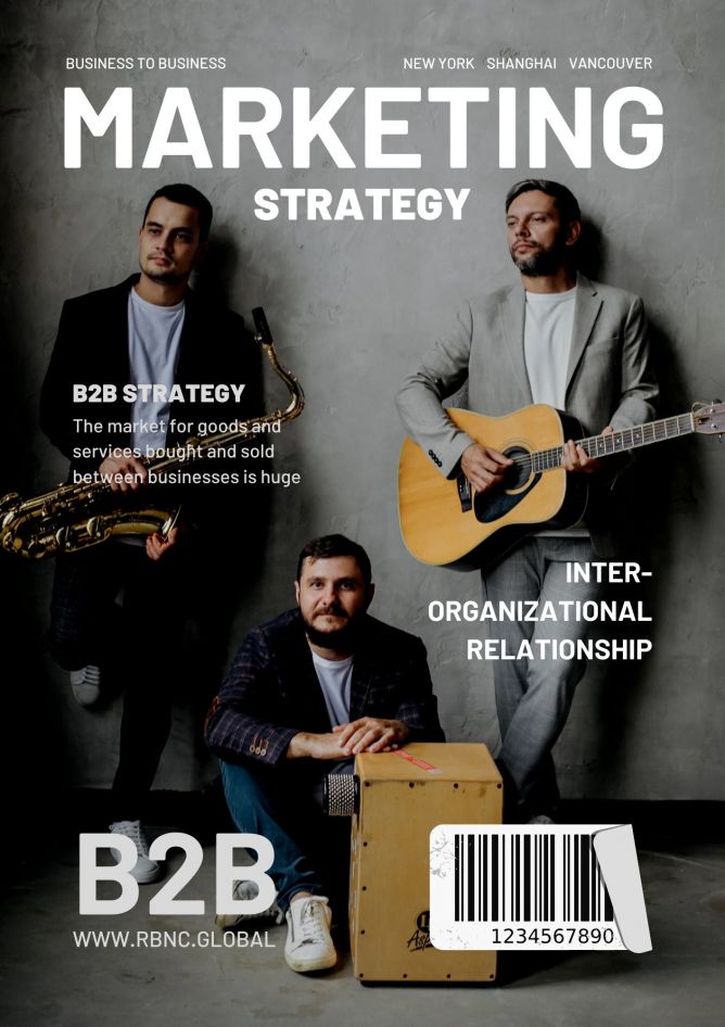Business-to-Business Marketing Strategy