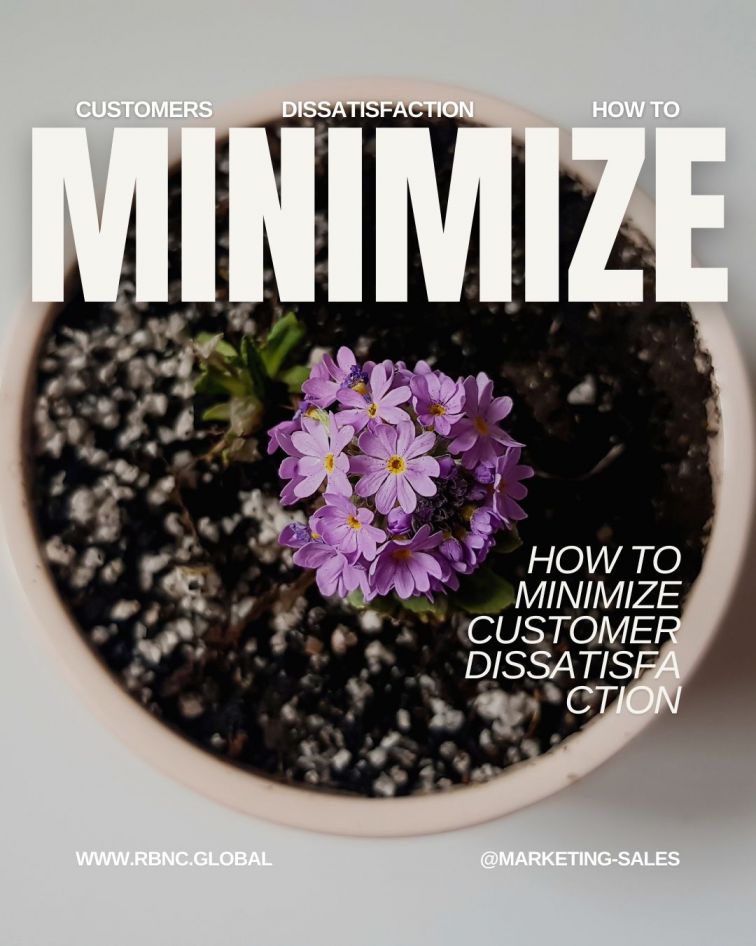 How To Minimize Customer Dissatisfaction