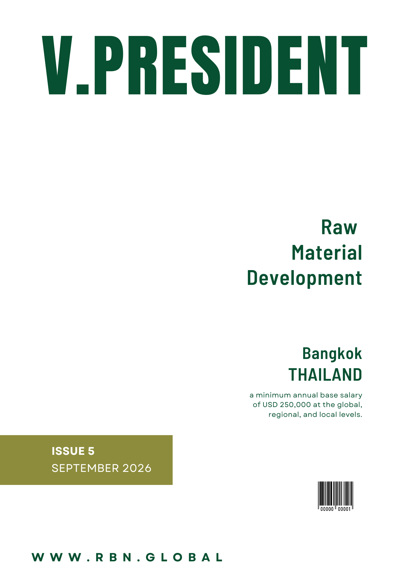 Vice President - Raw Material Development